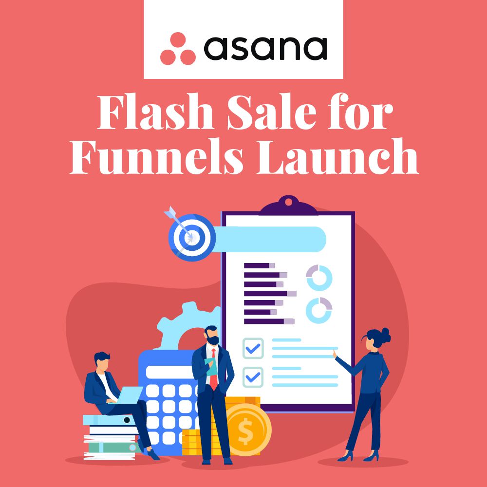 Asana - Flash Sale for Funnels Launch Project Template