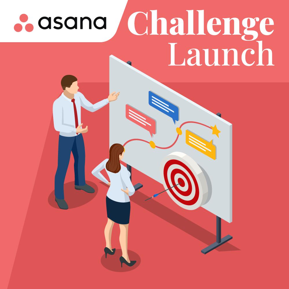 Asana - Challenge Launch Project Template