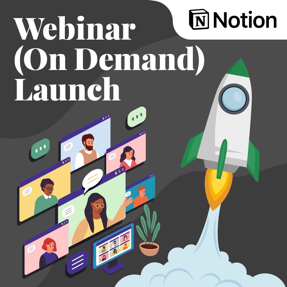 Notion - Webinar (On Demand) Launch Project Template