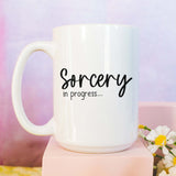 Sorcery in Progress 15oz Ceramic Mug